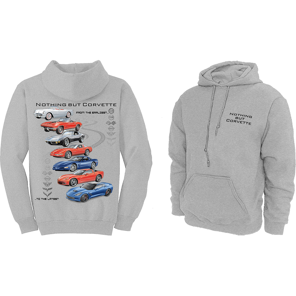 Corvette Sweatshirt "Nothing but Corvette" Hoodie - Grey : 1953-2019 C1, C2, C3, C4, C5, C6, C7